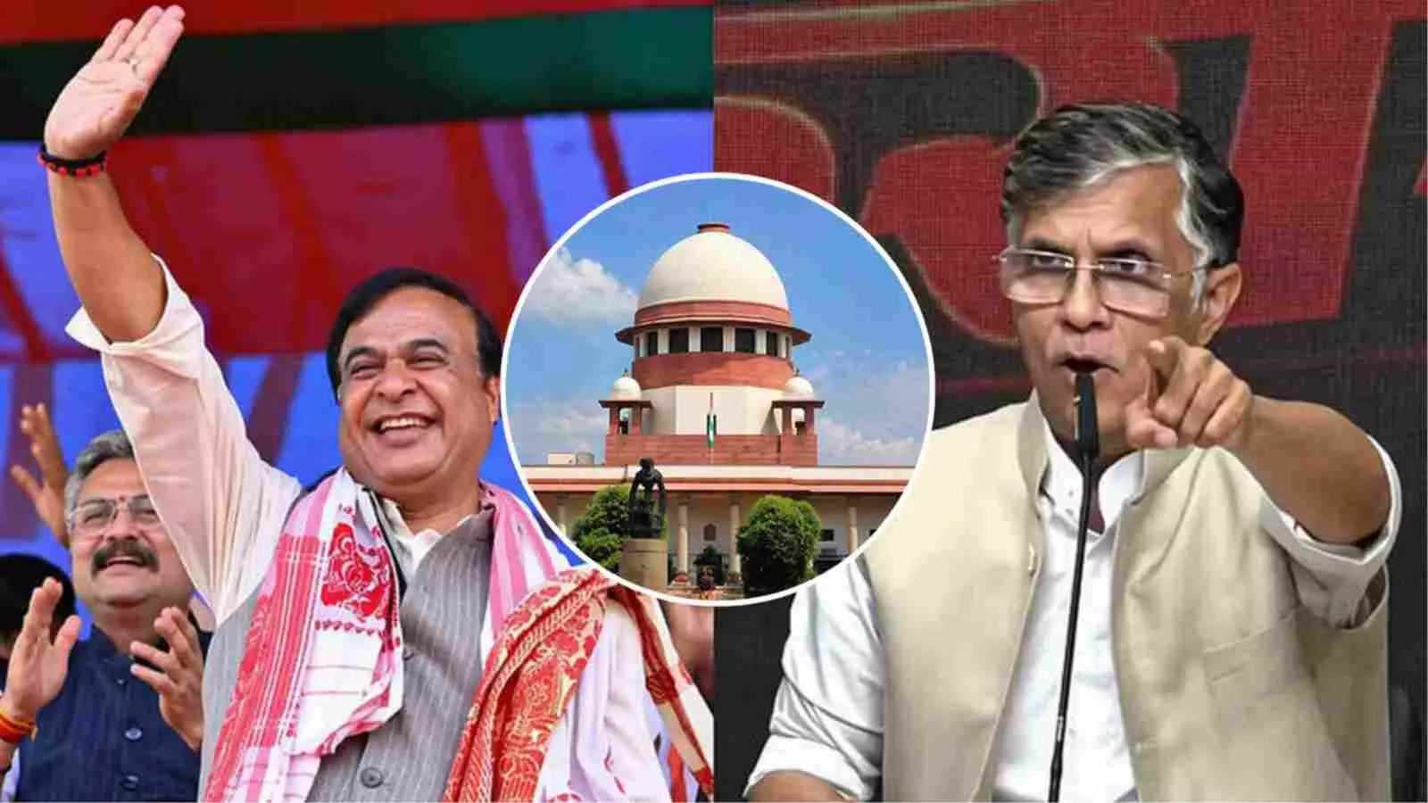 हिमंत बिस्वा सरमा पवन खेड़ा और सुप्रीम कोर्ट की तस्वीर कानूनी कार्यवाही के संदर्भ में