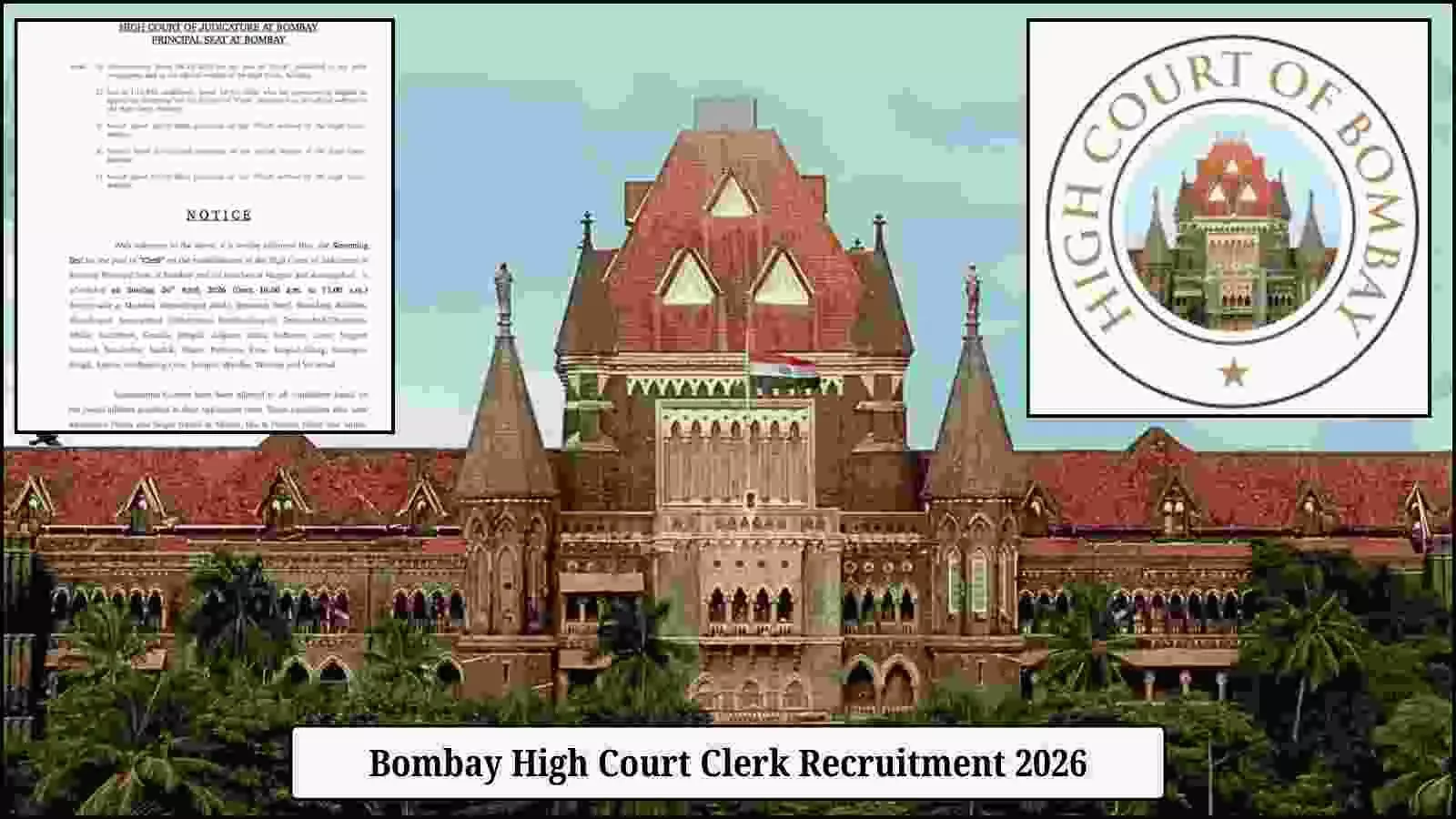 बॉम्बे हाई कोर्ट की मुख्य इमारत और क्लर्क भर्ती परीक्षा के लिए जारी आधिकारिक अधिसूचना का दृश्य।