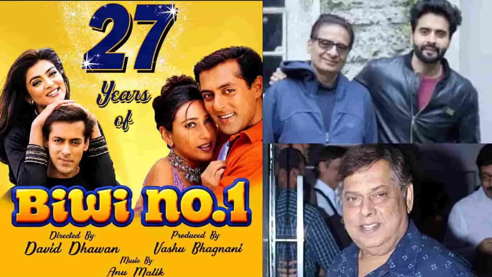 फिल्म बीवी नंबर 1 के पोस्टर के साथ वाशु भगनानी और जैकी भगनानी। फिल्म बीवी नंबर 1 के पोस्टर के साथ वाशु भगनानी और जैकी भगनानी।