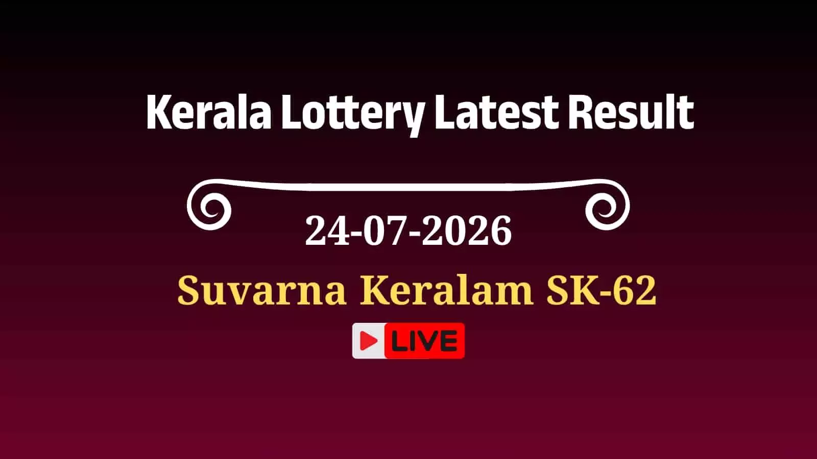 लॉटरी टिकट दिख रहा है केरल में Suvarna Keralam SK-62 संदर्भ में