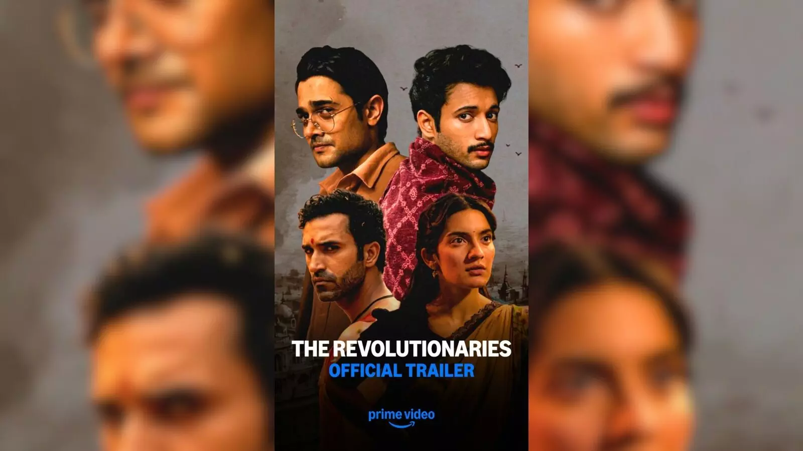 प्राइम वीडियो की नई वेब सीरीज़ द रिवोल्यूशनरीज का जारी हुआ नया पोस्टर। प्राइम वीडियो की नई वेब सीरीज़ द रिवोल्यूशनरीज का जारी हुआ नया पोस्टर।