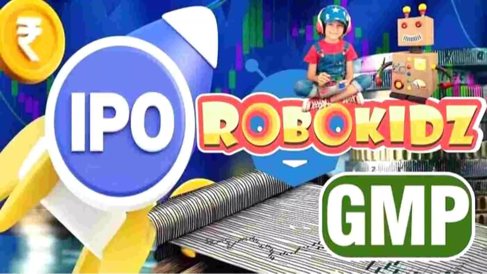 Robokidz Eduventures IPO की जानकारी और GMP आंकड़े ग्राफिक में दिखाए गए हैं| Robokidz Eduventures IPO की जानकारी और GMP आंकड़े ग्राफिक में दिखाए गए हैं|